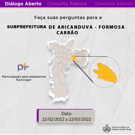 Diálogo Aberto 2021 - Subprefeitura de Aricanduva/Vila Formosa/Carrão