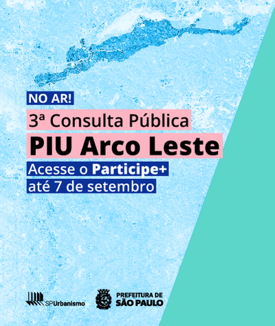 PIU Arco Leste – 3ª Consulta Pública